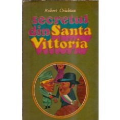 Secretul din Santa Vittoria - Robert Crichton