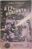 A 12-a varianta (3/1955) - Leonid Petrescu - Roman