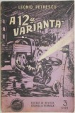 A 12-a varianta (3/1955) - Leonid Petrescu - Roman