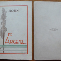 I. Boteni , Pe Argesel ... , 1933 , prima editie