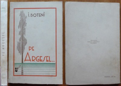 I. Boteni, Pe Argesel ... , 1933, prima editie foto