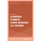&Aacute;llamosod&aacute;si folyamatok a K&aacute;rp&aacute;t-medenc&eacute;ben a XX. sz&aacute;zadban - Hajdu Zolt&aacute;n
