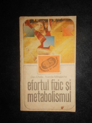 Dan Cheta - Efortul fizic si metabolismul foto