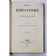 LECONS D&#039;HISTOIRE par MM.HERBET, GERUZEZ, BOUCHITTE ET BARBERET, TOME SECUND - PARIS, 1846