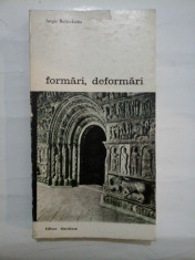 Formari, deformari * Stilistica ornamentala in sculptura romanica - Jurgis Baltrusaitis foto
