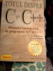 Totul despre c și c++,kris jamsa,2006,fara cd