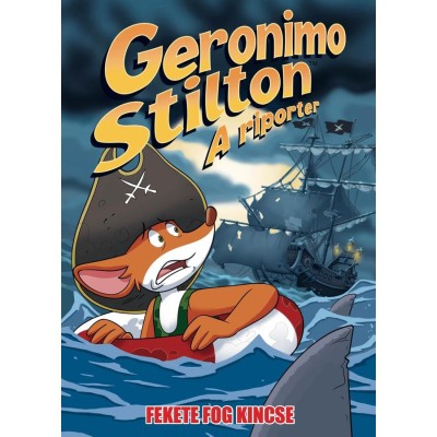 Geronimo Stilton, a riporter 10. - Fekete Fog kincse - Dario Sicchio, Alessandro Muscillo foto