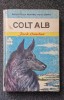 COLT ALB - Jack London (Biblioteca pentru toti copiii)