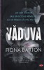 Fiona Barton - Vaduva, Litera