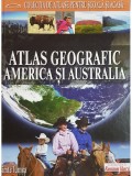 Denis Sehic - Atlas geografic - America si Australia (Editia: 2007)
