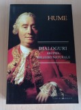 Dialoguri asupra religiei naturale si Istoria naturala a religiei - Hume