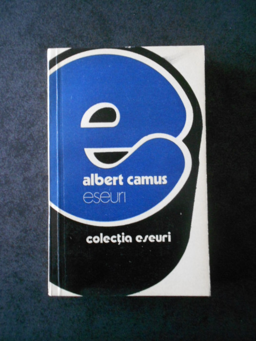 ALBERT CAMUS - ESEURI