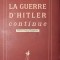 LA GUERRE D HITLER CONTINUE