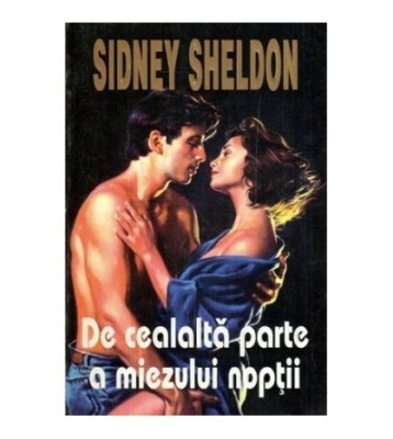 Sidney Sheldon - De cealalta parte a miezului noptii - 117650 foto