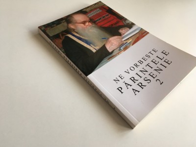 NE VORBESTE PARINTELE ARSENIE-VOL.2- TEXT INGRIJIT DE ARHIM. IOANICHIE BALAN foto