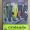 Arthur Koestler - Croisade sans croix