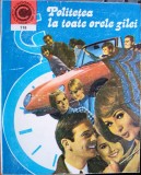 Politețea la toate orele zilei