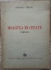 Moartea in Cetate - Anisoara Odeanu, Editie Princeps 1943, Bucuresti, Bibliofilie, Carte Veche