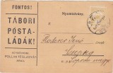 Carte postala veche 1915 Imperiul Austro-Ungar &ndash; T&aacute;bori P&oacute;sta-L&aacute;d&aacute;k Arad &ndash; cu timbru si stampila originala