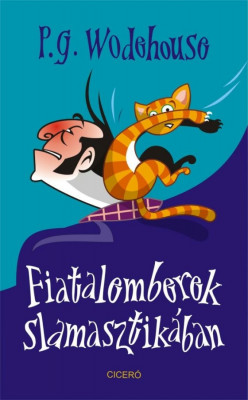 Fiatalemberek slamasztik&amp;aacute;ban - P. G. Wodehouse foto