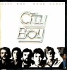 Vinil City Boy - Book Early - VG+ - Disc/Coperta VG+/VG+, Tracklist: 5.7.0.5, Summer In The School Yard, Goodbye Laurelie, Raise Your Glass...