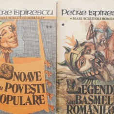 Legende sau basmele romanilor, Snoave sau povesti populare (2 volume) - Petre Ispirescu