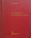 Cumpara ieftin Itinerario Di Roma Antica - Giuseppe Lugli , F378