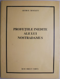 Profetiile Inedite ale lui Nostradamus - Arthur Crockett, Carte Ezoterism Spiritualitate, Anticariat Stare Buna