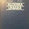 ALGEBRA LINIARA-ION CREANGA, CORINA REISCHER-222038