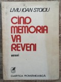 Cand memoria va reveni - Liviu Ioan Stoiciu// dedicatie si semnatura