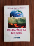 Polemica păm&acirc;ntului care suferă - Nicolae Maroga ENCEANU - cu dedicație