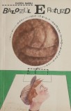 Balonul e rotund - Eugen Barbu - Roman Beletristica