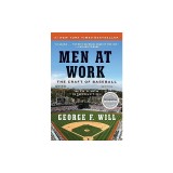 Men at Work: The Craft of Baseball