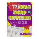 77 Bible Word Searches for Kids