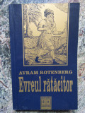 Evreul ratacitor - Avram Rotenberg