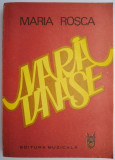 Maria Tanase &ndash; Maria Rosca