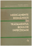 - Medicamente romanesti in tratamentul bolilor infectioase - 129566