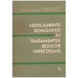 - Medicamente romanesti in tratamentul bolilor infectioase - 129566