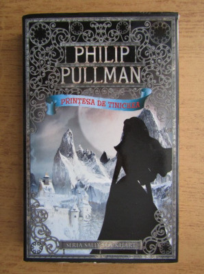 Philip Pullman - Printesa de tinichea foto