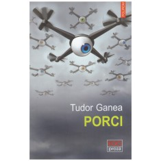 Tudor Ganea - Porci - 128160