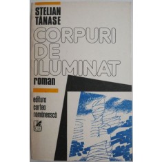 Corpuri de iluminat &ndash; Stelian Tanase