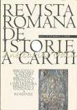 Cumpara ieftin Revista Romana De Istorie A Cartii II - Anul II, Numarul 2, 2005