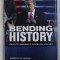 BENDING HISTORY - BARACK OBAMA &#039;S FOREIGN POLICY by MARTIN S. INDYK ...MICHAEL E. O &#039;HANLON , 2009