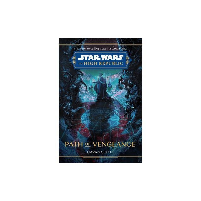 Star Wars: The High Republic: Path of Vengeance