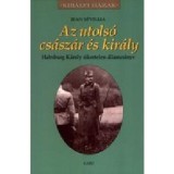 Az utols&oacute; cs&aacute;sz&aacute;r &eacute;s kir&aacute;ly - Jean S&eacute;villia