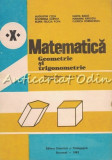 Cumpara ieftin Matematica. Geometrie Si Trigonometrie. Manual Pentru Clasa a X-a - Aug. Cota