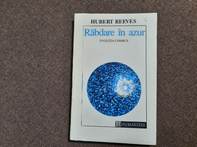 RABDARE IN AZUR- EVOLUTIE COSMICA- HUBERT REEVES -BUC. 1993 26/3 foto