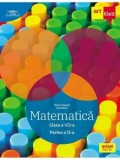 Cumpara ieftin Matematica. Partea 2. Traseul albastru. Clasa 7/Florentina Samihaian, Sofia Dobra, Monica Halaszi, Anca Davidoiu-Roman, Horia Corches