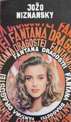 FANTANA DRAGOSTEI-JOZO NIZNANSKY-245060 foto