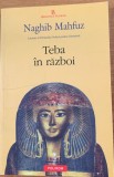 Teba in razboi - Naghib Mahfuz